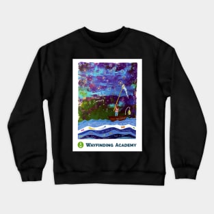 Learning Emerges from Curiosity - Wayfinding Academy Crewneck Sweatshirt